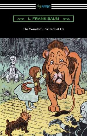 The Wonderful Wizard of Oz de L. Frank Baum