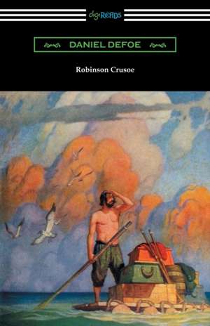 Robinson Crusoe (Illustrated by N. C. Wyeth) de Daniel Defoe