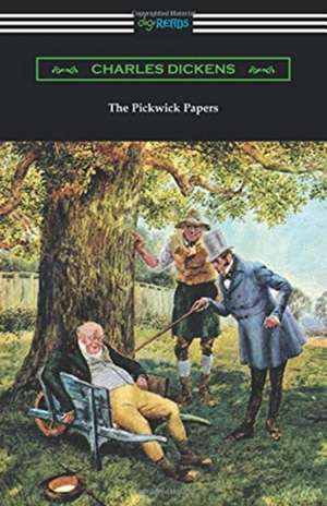 Dickens, C: Pickwick Papers