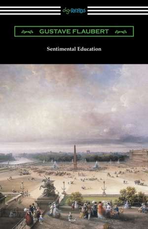 Sentimental Education de Gustave Flaubert