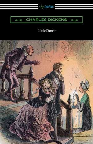 Little Dorrit de Charles Dickens