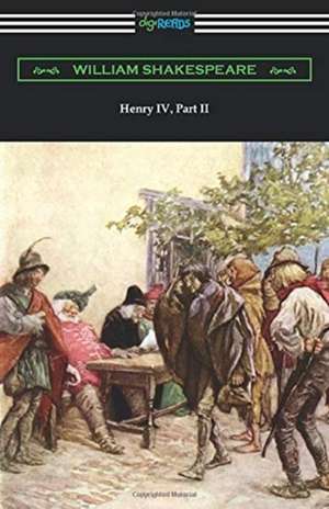 Henry IV, Part II de William Shakespeare