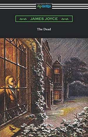 The Dead de James Joyce