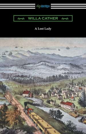 A Lost Lady de Willa Cather