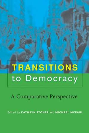 Transitions to Democracy – A Comparative Perspective de Kathryn Stoner