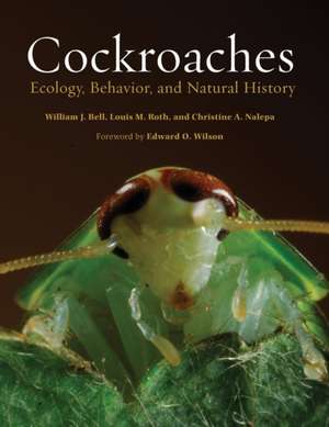 Cockroaches – Ecology, Behavior, and Natural History de William J. Bell