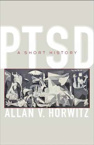 PTSD de Allan V. Horwitz