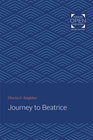 Journey to Beatrice de Charles S. Singleton