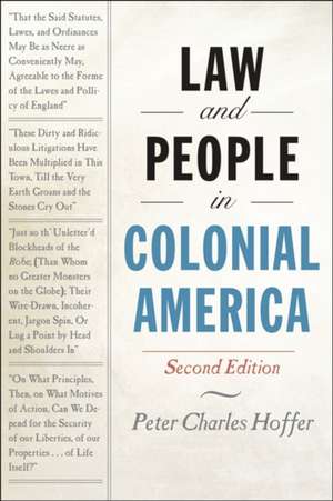 Law and People in Colonial America de Peter Charles Hoffer