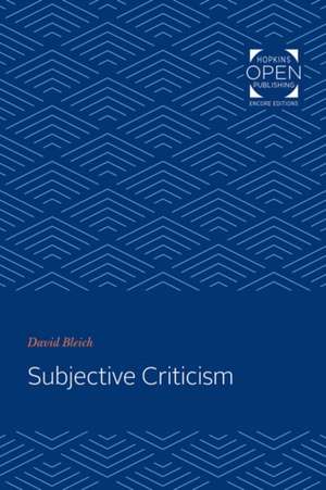 Subjective Criticism de David Bleich