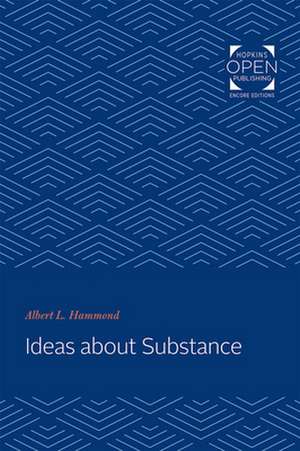 Ideas about Substance de Albert L. Hammond