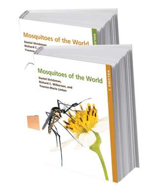 Mosquitoes of the World de Richard C. Wilkerson