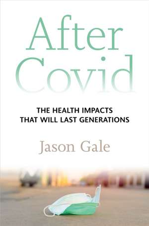After Covid de Jason Gale