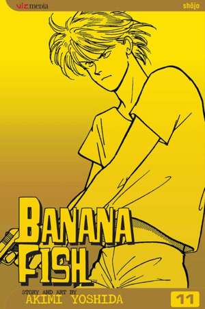 Banana Fish, Vol. 11 de Akimi Yoshida