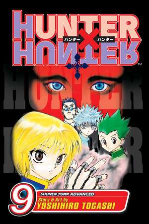 Hunter x Hunter, Vol. 9 de Yoshihiro Togashi