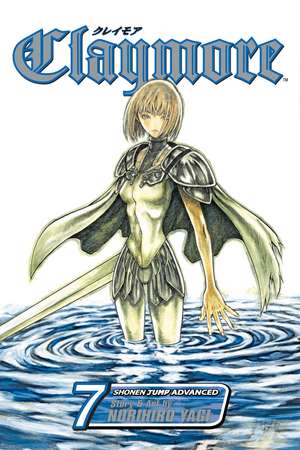 Claymore, Vol. 7 de Norihiro Yagi