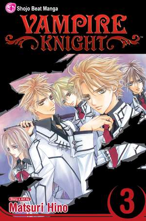 Vampire Knight, Vol. 3 de Matsuri Hino