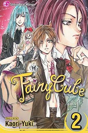 Fairy Cube, Volume 2 de Kaori Yuki