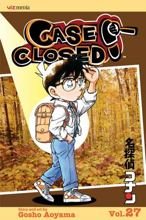 Case Closed, Vol. 27 de Gosho Aoyama