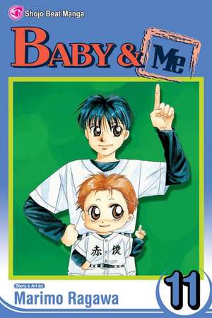 Baby & Me, Volume 11 de Marimo Ragawa