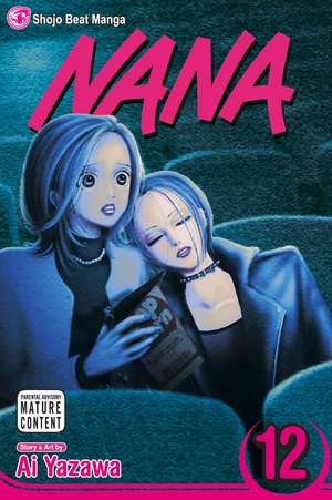 Nana, Vol. 12 de Ai Yazawa