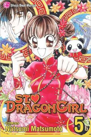 St. Dragon Girl, Volume 5 de Natsumi Matsumoto