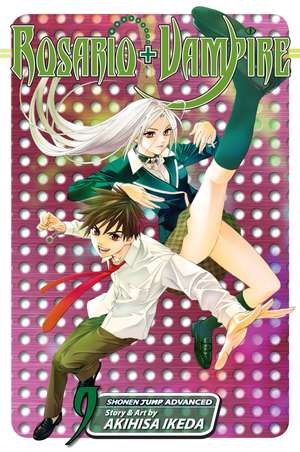 Rosario+Vampire, Vol. 9 de Akihisa Ikeda