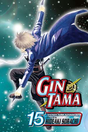 Gin Tama, Volume 15 de Hideaki Sorachi