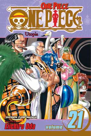 One Piece, Vol. 21 de Eiichiro Oda