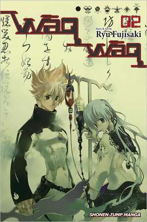 Waqwaq, Vol. 2 de Ryu Fujisaki