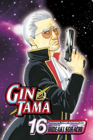 Gin Tama, Volume 16 de Hideaki Sorachi