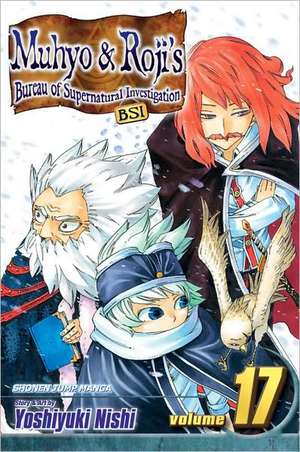 Muhyo & Roji's Bureau of Supernatural Investigation, Volume 17: Evolution de Yoshiyuki Nishi