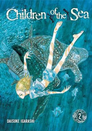 Children of the Sea, Vol. 2 de Daisuke Igarashi