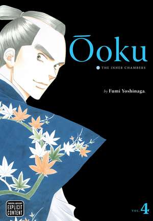 Ôoku: The Inner Chambers, Vol. 4 de Fumi Yoshinaga