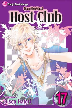 Ouran High School Host Club, Vol. 17 de Bisco Hatori