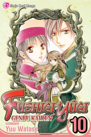 Fushigi Yûgi: Genbu Kaiden, Vol. 10 de Yuu Watase