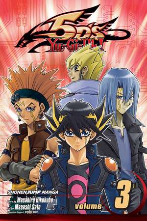 Yu-Gi-Oh! 5D's, Vol. 3 de Masahiro Hikokubo