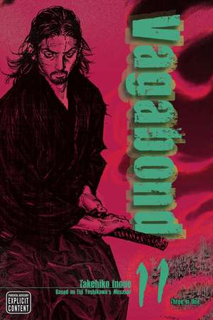 Vagabond (VIZBIG Edition), Vol. 11 de Takehiko Inoue