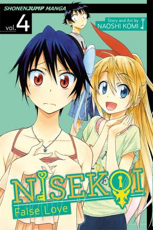 Nisekoi: False Love, Vol. 4 de Naoshi Komi