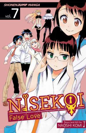 Nisekoi: False Love, Vol. 7 de Naoshi Komi