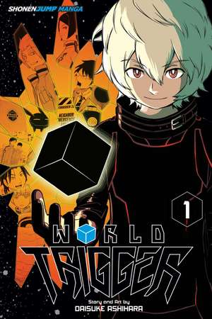 World Trigger, Vol. 1 de Daisuke Ashihara