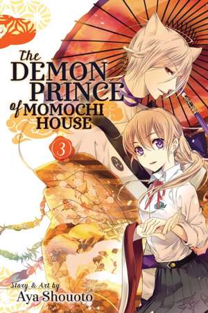 The Demon Prince of Momochi House, Vol. 3 de Aya Shouoto