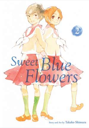 Sweet Blue Flowers, Vol. 2 de Takako Shimura