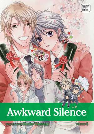 Awkward Silence, Vol. 6 de Hinako Takanaga