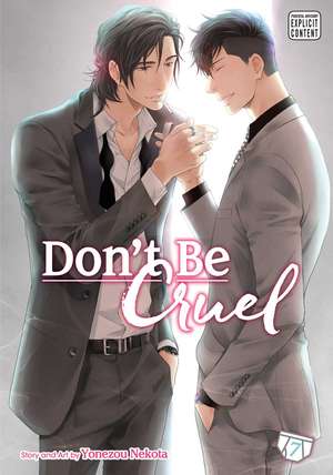 Don't Be Cruel, Vol. 7 de Yonezou Nekota