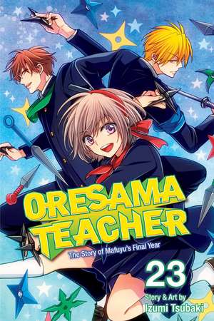 Oresama Teacher, Vol. 23 de Izumi Tsubaki