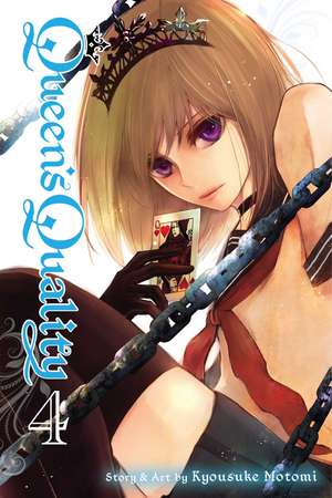 Queen's Quality, Vol. 4 de Kyousuke Motomi