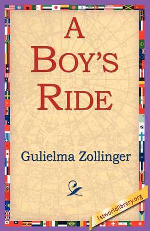 A Boy's Ride de Gulielma Zollinger