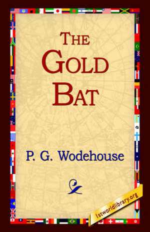 The Gold Bat de P. G. Wodehouse