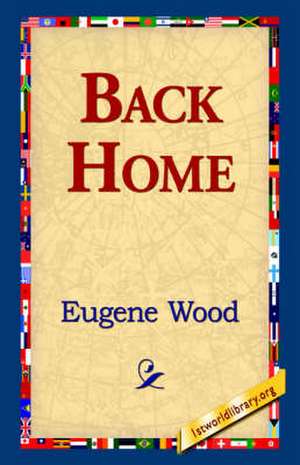 Back Home de Eugene Wood